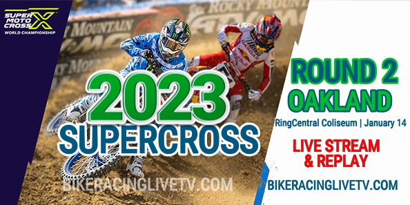 Oakland Supercross At RingCentral Coliseum Live Stream Replay