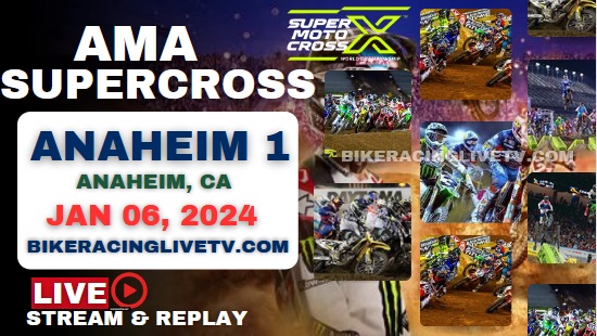 Anaheim 1 Supercross At Angel Stadium Live Stream Full Replay