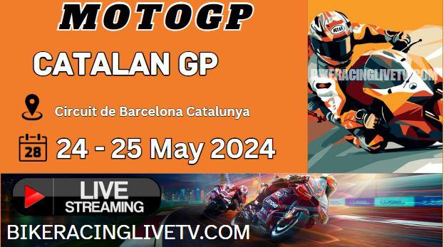 (Round 6) 2024 Catalan MotoGP Race Live Stream: Full Replay