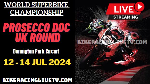 Prosecco DOC UK Round World Superbike Live Stream