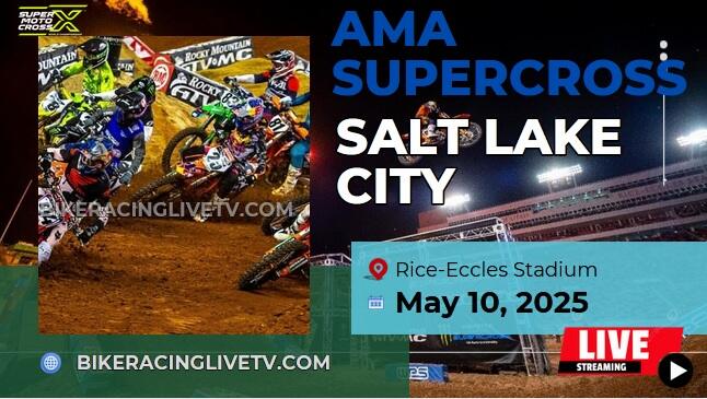 Salt Lake City Supercross Round 17 Live Stream Full Replay