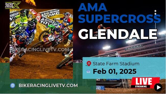 [Live] AMA Supercross Glendale Stream & Replay 2025 - Rd 4