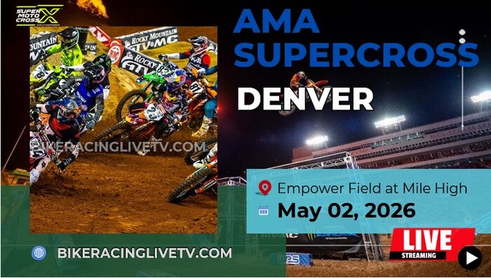 [Live] AMA Supercross Denver Stream & Replay 2026 - Rd 16