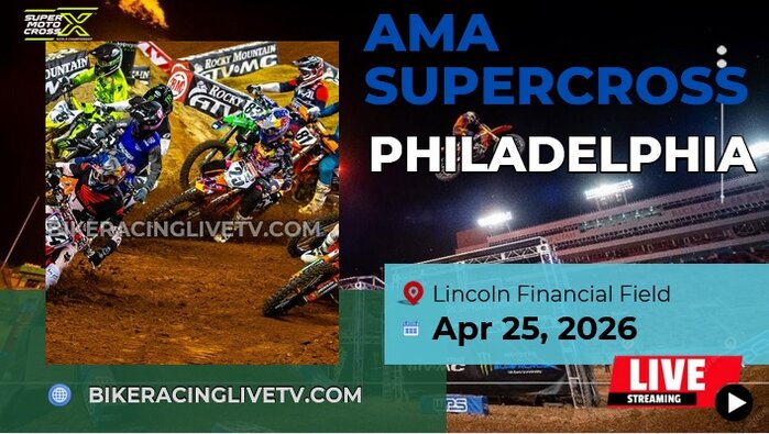 [Live] AMA Supercross Philadelphia Stream & Replay 2026 - Rd 15